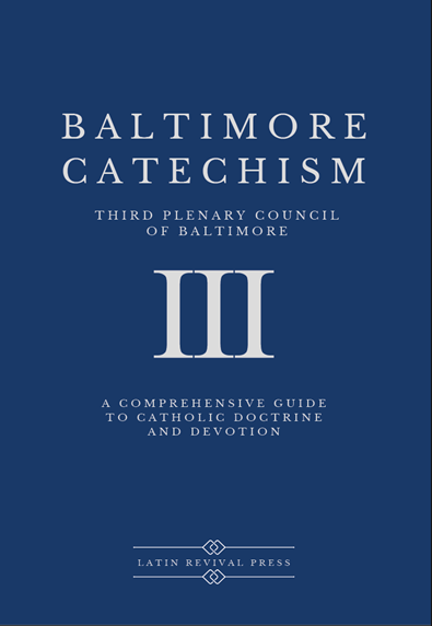 Catholic Book - Baltimore Catechism Book 3